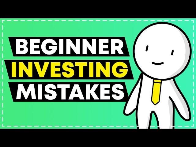 What are the 8 Beginner Investing Mistakes?