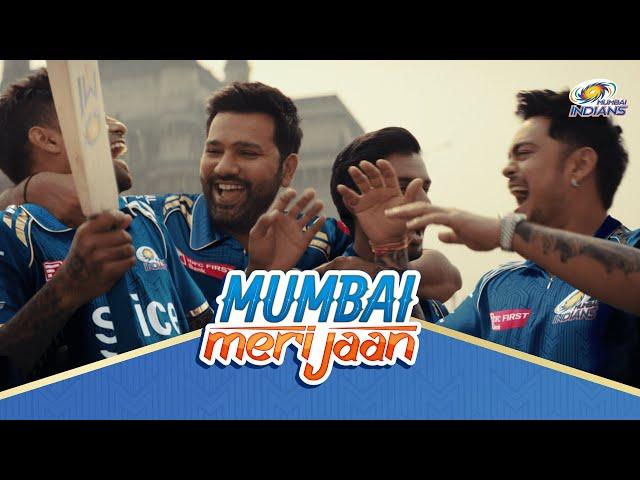 Mumbai Meri Jaan Video - IPL 2024 | Mumbai Indians