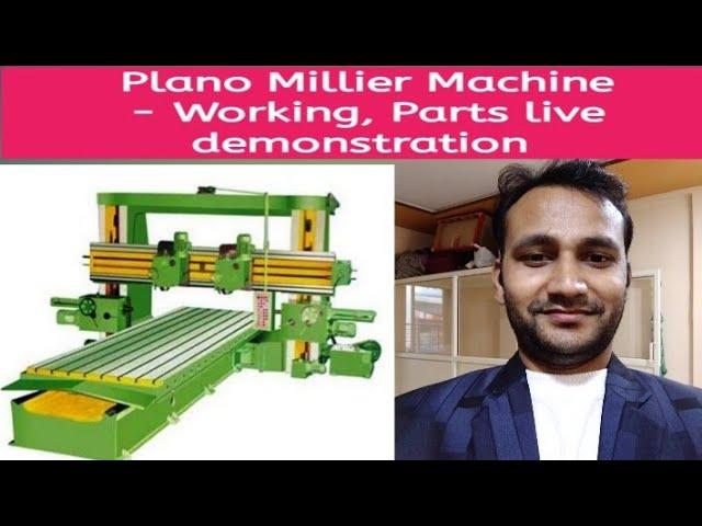 Plano Millier Machine live demonstration | How to clamp Workpiece in Plano miller