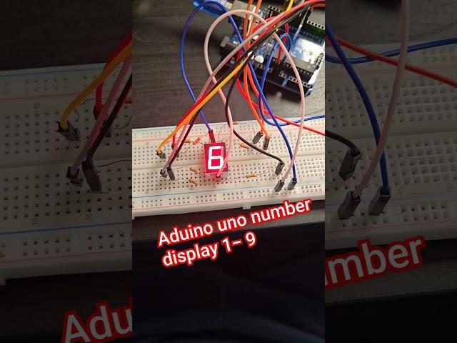 aduino uno number display 1-9 with bread board