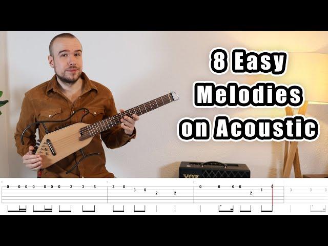 8 Easy and Fun Melodies on Acoustic Guitar (with Tabs)