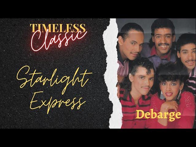 Timeless Classics: Starlight Express