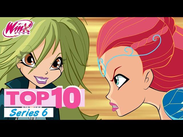 Winx Club - TOP 10 Season 6 | Must-Rewatch Episodes: Love, Magic and Epic Battles