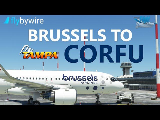 MSFS | Brussels to the brand new FlyTampa CORFU on VATSIM with the latest flybywire A32NX EXP build!