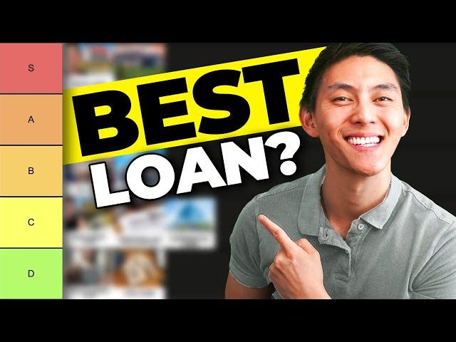 I Ranked the Most Popular Real Estate Loans