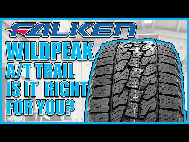 Falken Wildpeak AT Trail Review - is it the right all-terrain for you?