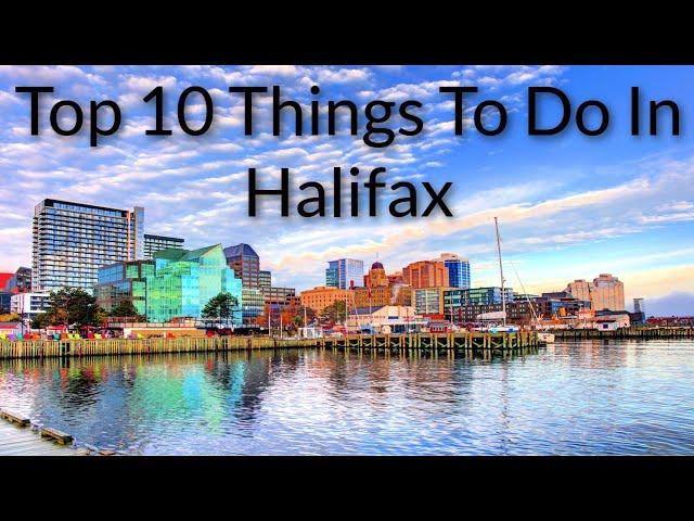 Top 10 Things To Do In Halifax | ToNiagara