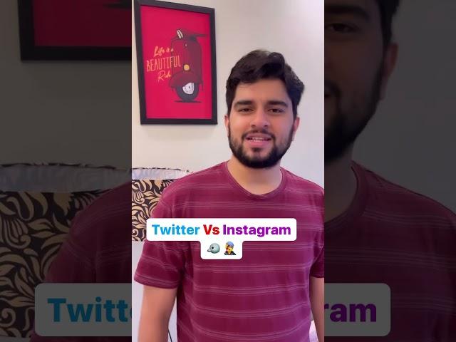 Twitter vs Instagram | Sachin Awasthi | #shorts #ytshorts #comedy