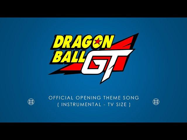 DragonBall GT | Dan Dan Kokoro Hikareteku | Opening Instrumental (TV-Size) [OFICIAL] | DAN DAN心魅かれてく