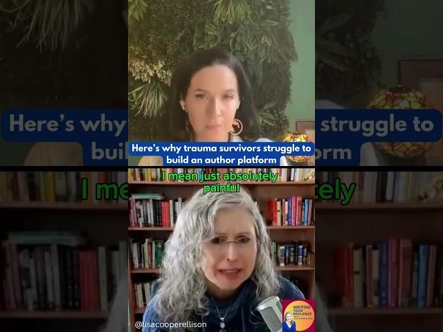 Overcoming Fear: Trauma Survivors Building Their Author Platforms | Writing Your Resilience Podcast