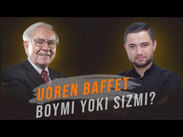 Uorren Baffet boymi? Yoki siz? Уоррен Баффет бойми? ёки сиз? Islom Ibrohim.