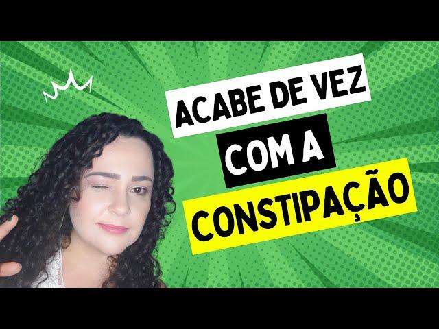 Como acabar de vez com a constipação | 5 dicas infalíveis