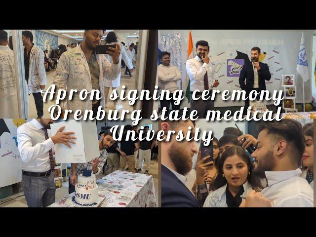 Apron signing ceremony|orenburg state medical University| batch 2024| pradumn kaurav