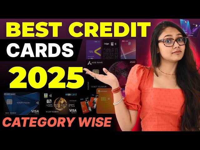 Best Credit Cards 2025 | Category-Wise Credit Cards| Cashback, Travel, Fuel, & Airline Cards