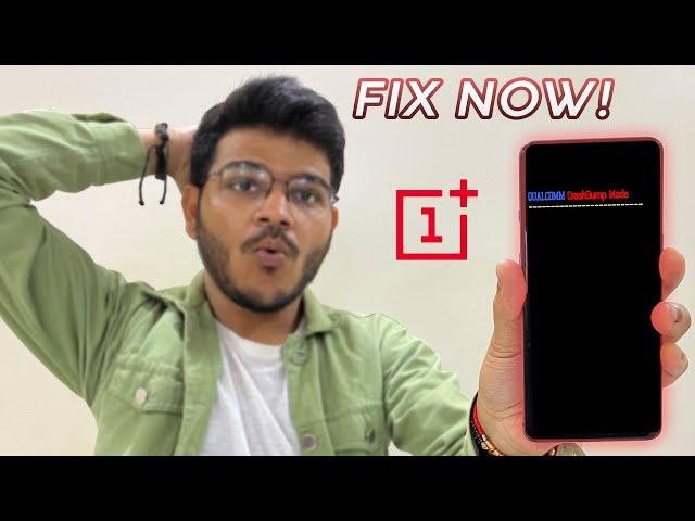 Fix Qualcomm CrashDump Mode On Any OnePlus Device Easily !