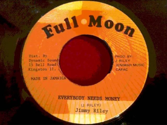 Jimmy Riley - Everybody Needs Money