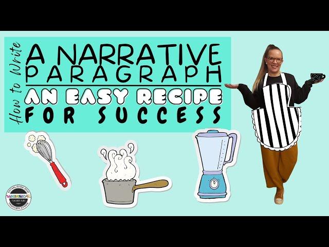 How to Write a Narrative Paragraph