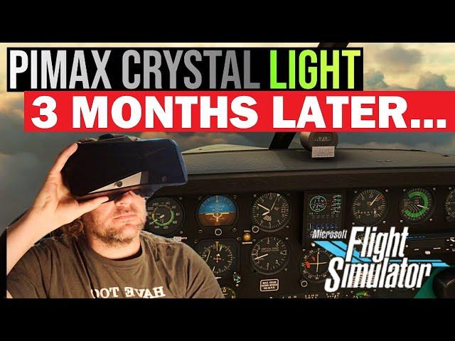 3 MONTHS with Pimax Crystal LIGHT! I LOVE IT BUT... / MSFS 2020 & DCS World Perspectives