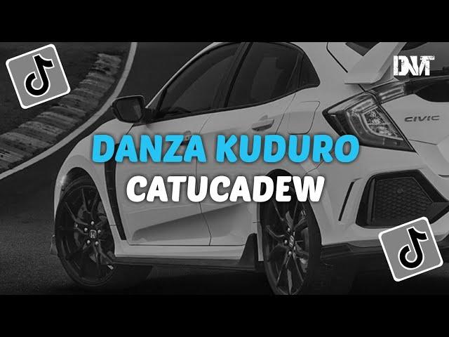 DJ DANZA KUDURO X CATUCADEW SLOW KANE VIRAL TIKTOK