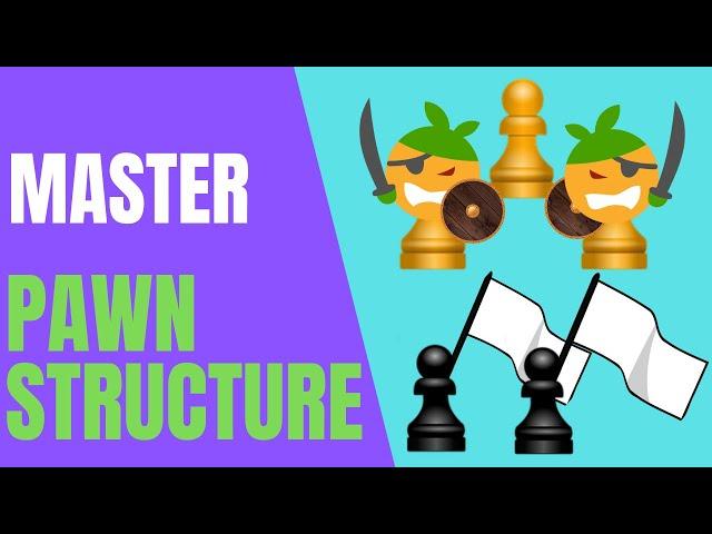 The ONLY Pawn Structure Chess Guide you’ll ever need