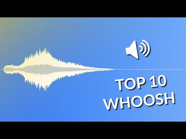 Top 10 free WHOOSH sound effect