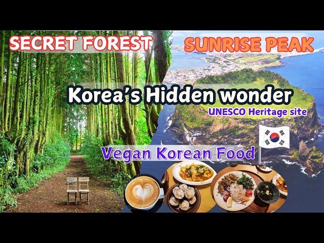 "Jeju Travel guide : Sunrise at Seongsan, Secret Forest & Vegan Korean food" UNESCO SITE KOREA