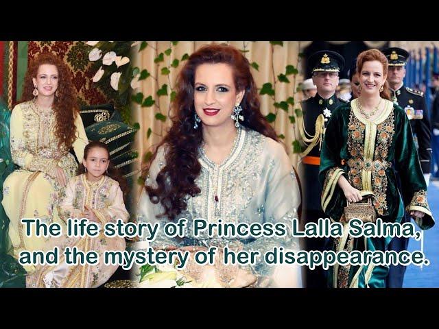 The life story of Princess Lalla Salma, and the mystery of her disappearance.