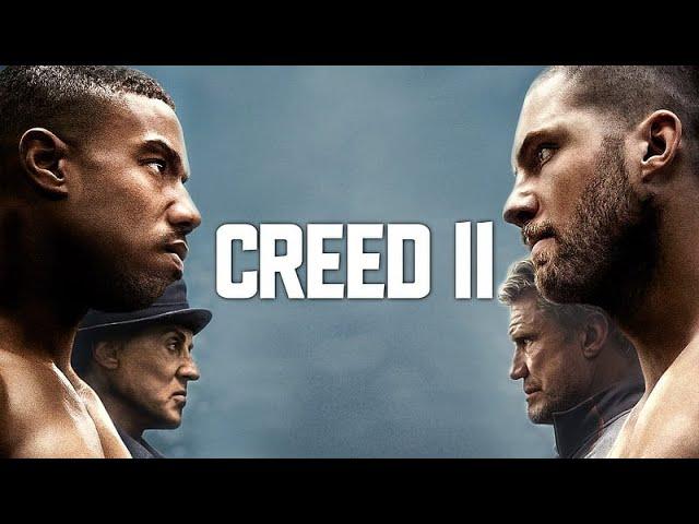 Creed II (2018)  Movie | Michael B Jordan, Sylvester Stallone, Tessa Thompson | Review and Facts