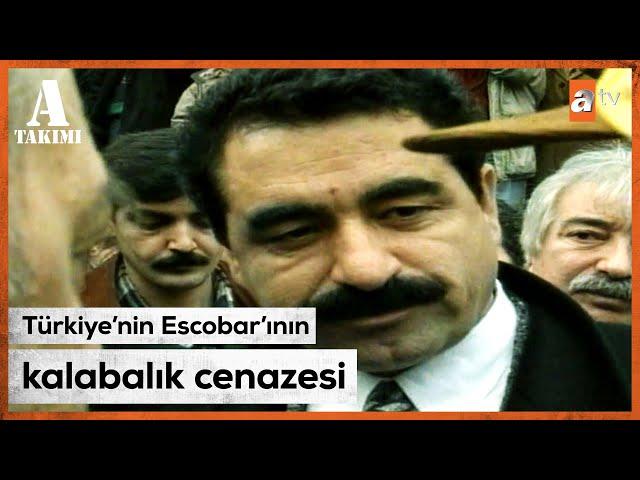 Kaçakçı Behçet Cantürk'ün cenazesi - Savaş Ay ile A Takımı | 1994