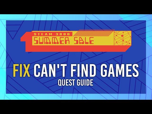 Fix: Can't find quest games | Summer Sale 2022 Guide