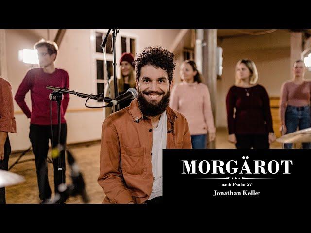 Morgärot – Jonathan Keller (Eben-Ezer-Sessions 2022)