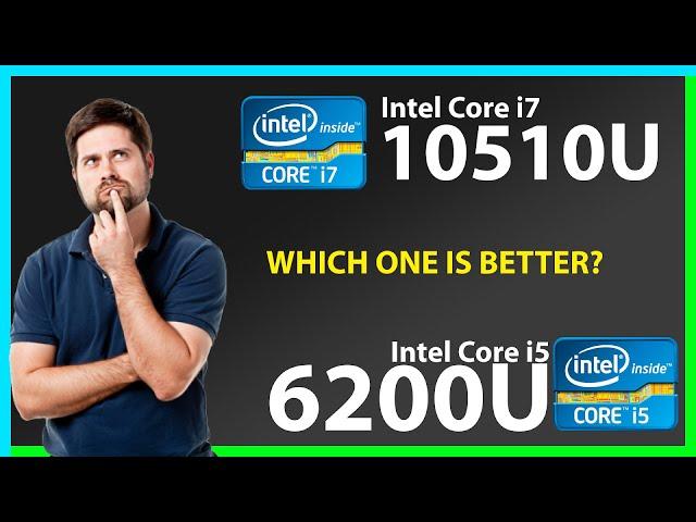 INTEL Core i7 10510U vs INTEL Core i5 6200U Technical Comparison