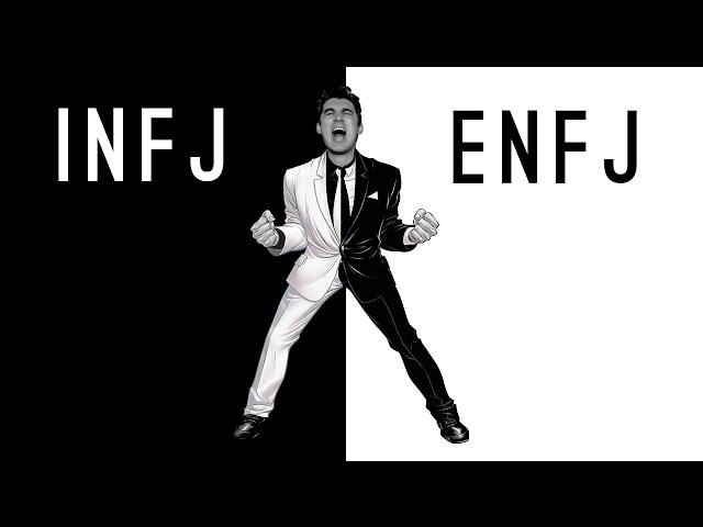 INFJ vs ENFJ - Which One Are You?