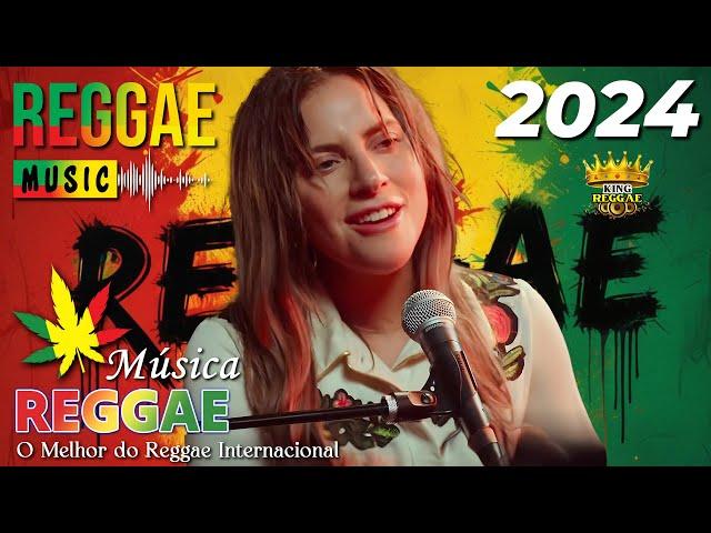 Música Reggae 2024  O Melhor do Reggae Internacional  Reggae Remix 2024  Reggae do Maranhão 2024