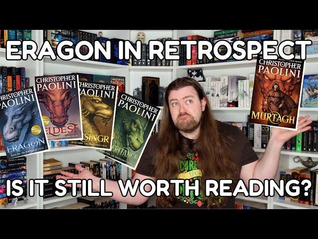 Eragon in Retrospect - Is it Still Worth Reading?