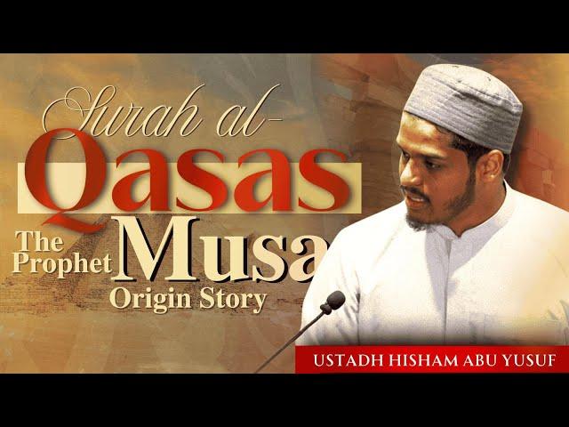 Surah Al Qasas Part 3 | "What's the solution to Oppression?" | Hisham Abu Yusuf