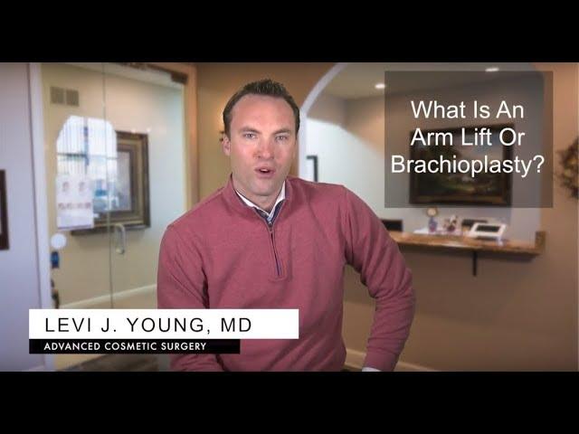 What is an Arm Lift Surgery?