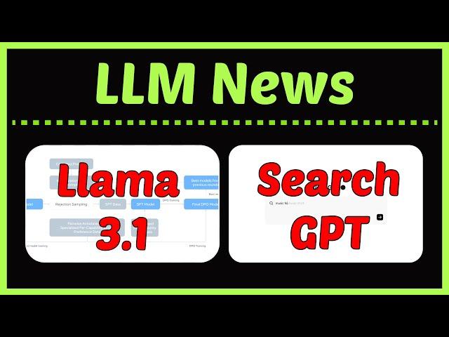 [LLM News] Llama 3.1, Self-Improving Agents, Text-to-SQL, Multi-LLM Systems, Fine-tuning GPT-4o mini