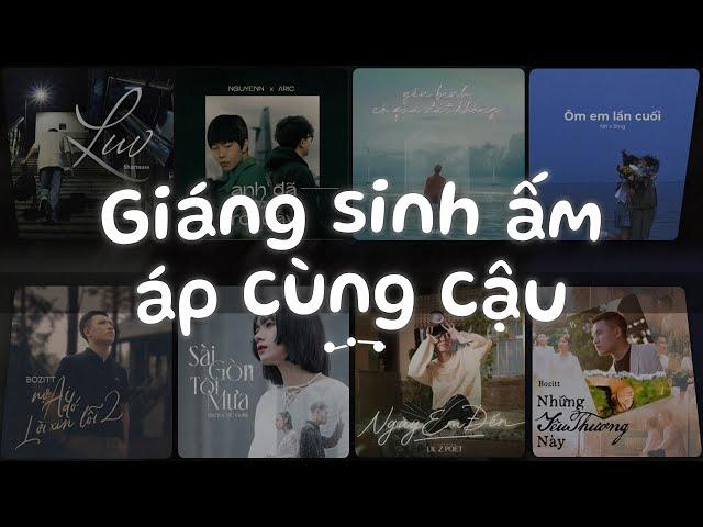 Nắng Có Mang Em Về, Anh Đã Từ Bỏ Rồi Đấy, Nợ Ai Đó Lời Xin Lỗi 2 - Nhạc Việt Chill Tâm Trạng Buồn