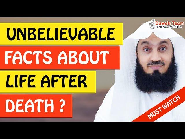 UNBELIEVABLE FACTS ABOUT LIFE AFTER DEATH ᴴᴰ - Mufti Menk