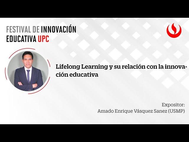 Webinar Lifelong Learning y su relación con la innovación educativa