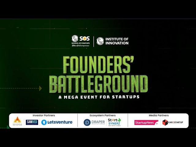 The MOST Awaited Startup Showdown | Teaser - Founders’ Battleground by PW SOSxIOI