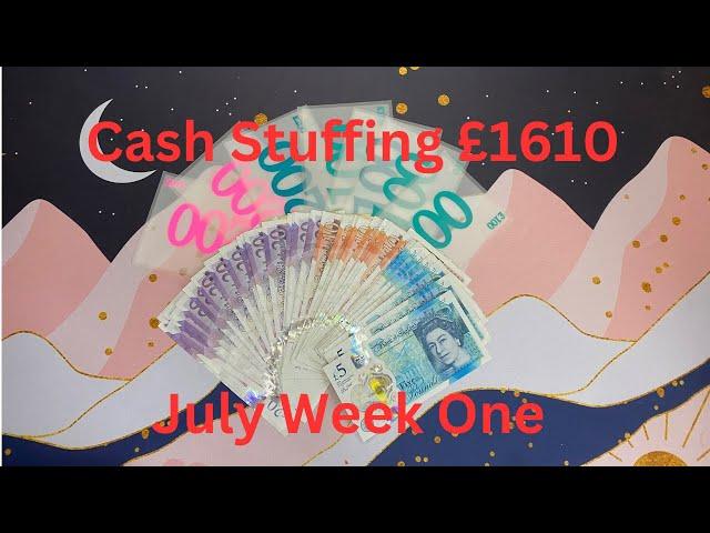 UK Cash Envelope Stuffing | £1,610 | July Week One #budgeting #savingchallenge #cashenvelopes