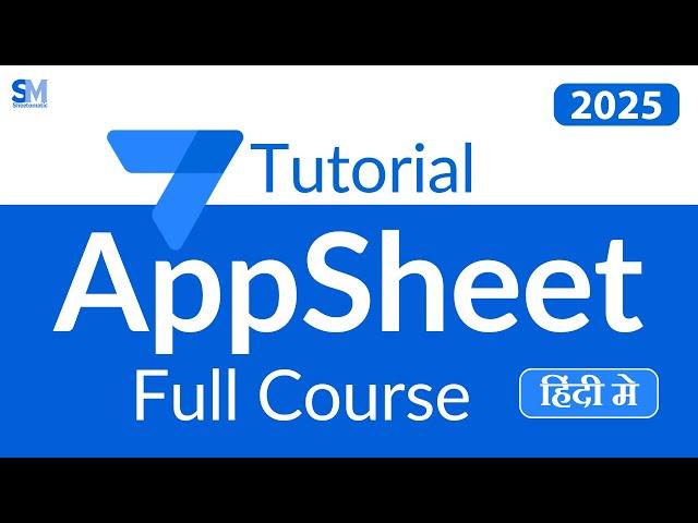 AppSheet Full Tutorial for Beginners | Build No-Code Apps with Google Sheets | Sheetomatic