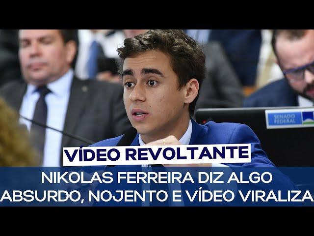 NIKOLAS FERREIRA DIZ ALGO ABSURDO, NOJENTO E VÍDEO VIRALIZA