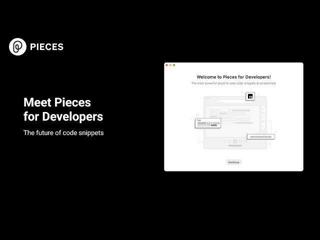 Meet Pieces for Developers | The future of code snippets