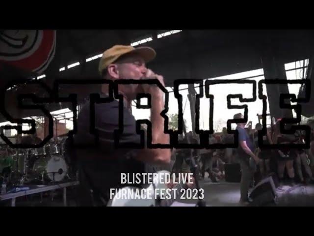 Blistered  - STRIFE | LIVE at Furnace Fest 2023