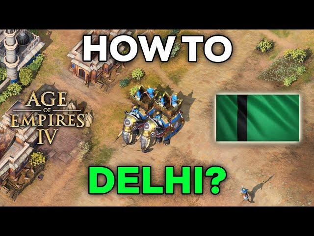 Ultimate Delhi Aggression Guide for Season 6 AOE4