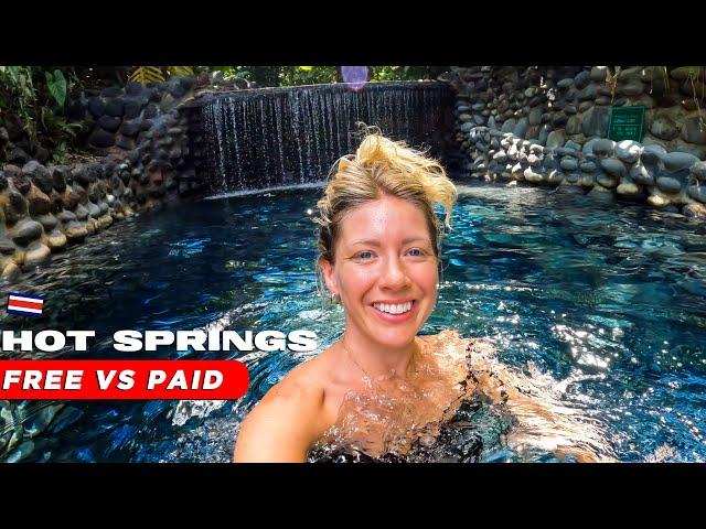 Hot Springs in La Fortuna, Costa Rica | Free Vs PAID - Tourist guide | Budget | Tips