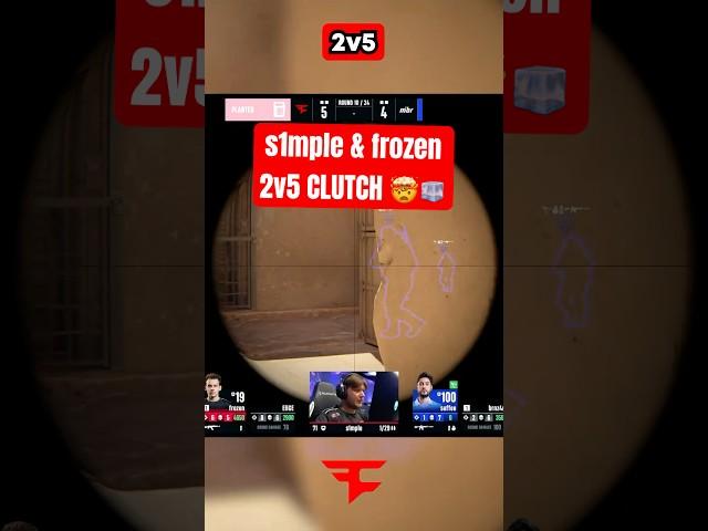 s1mple & frozen IMPOSSIBLE 2v5 CLUTCH  #cs2